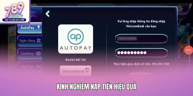 Kinh nghiệm nạp tiền hiệu quả